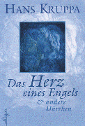 Das Herz eines Engels & und andere Märchen