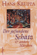 Der gefundene Schatz & andere Märchen